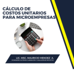 Cálculo de Costos Unitarios – Producción y Servicios